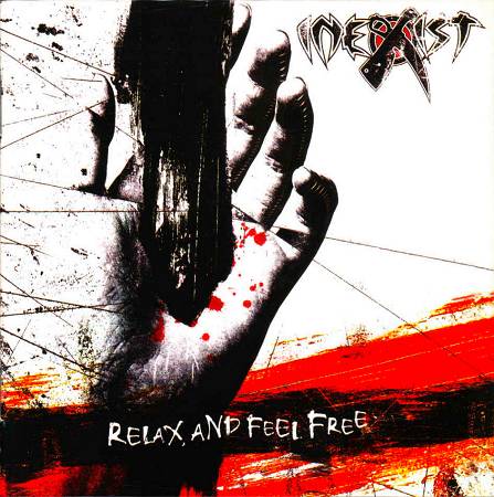 INEXIST - Relax and Feel Free