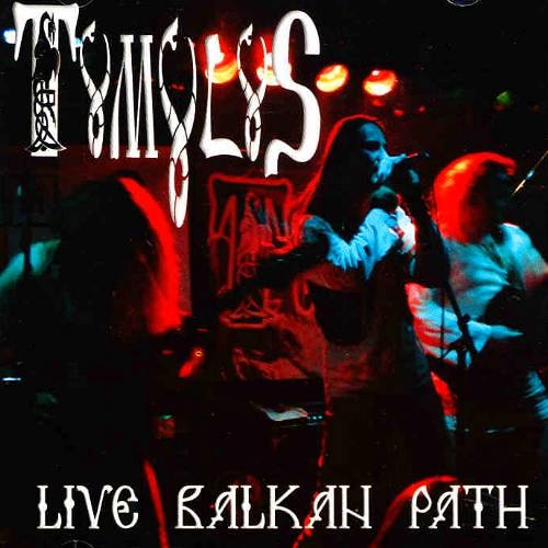 TUMULUS - Live Balkan Path ��