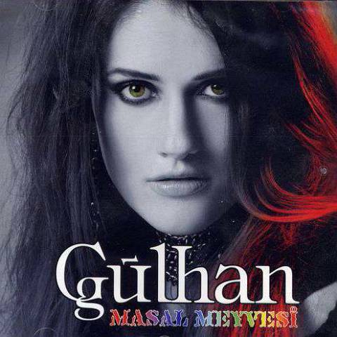 GULHAN - Masal Meyvesi
