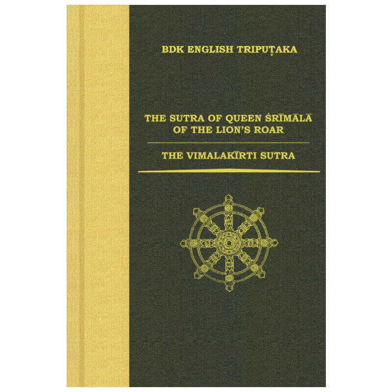 �����ؾ��ջ�������������ע崡�����ͽ���崡� THE SUTRA OF QUEEN SRIMALA OF THE LION'S ROAR��THE VIMALAKIRTI SUTRA