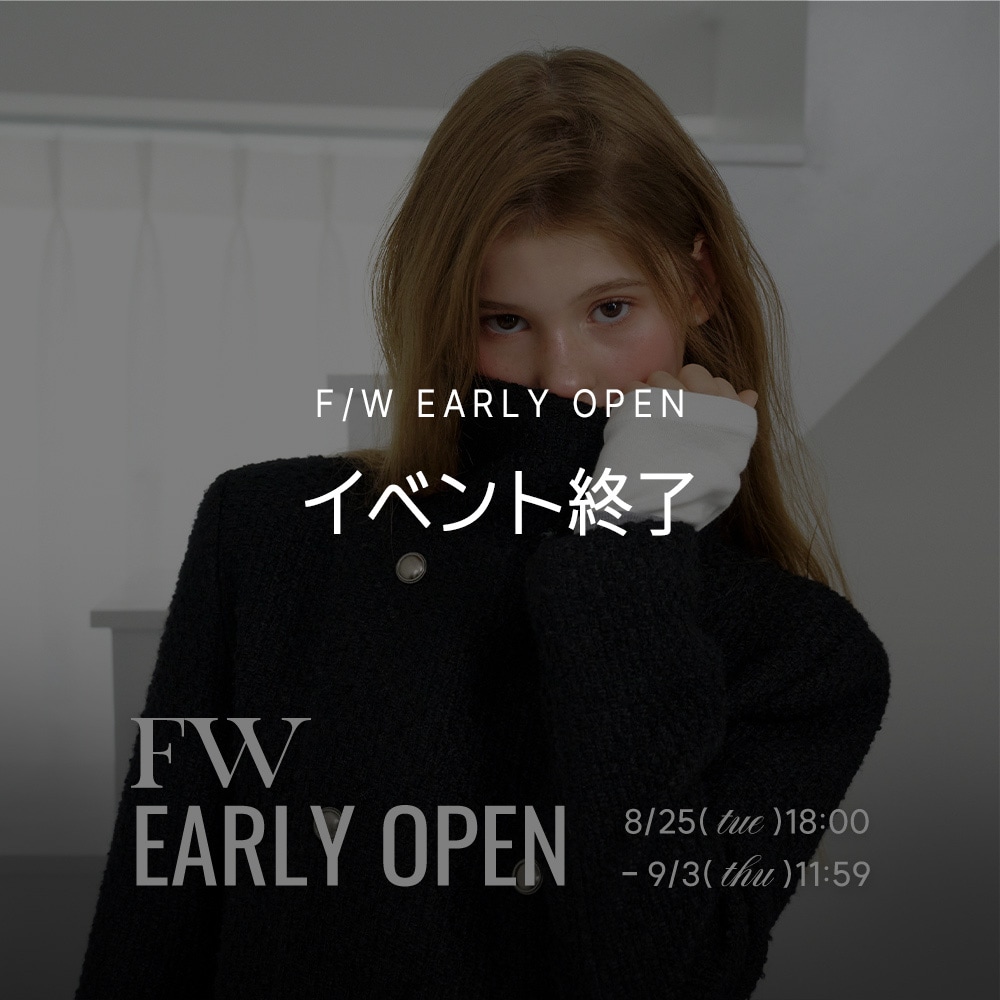 2026 FW EARLY OPEN