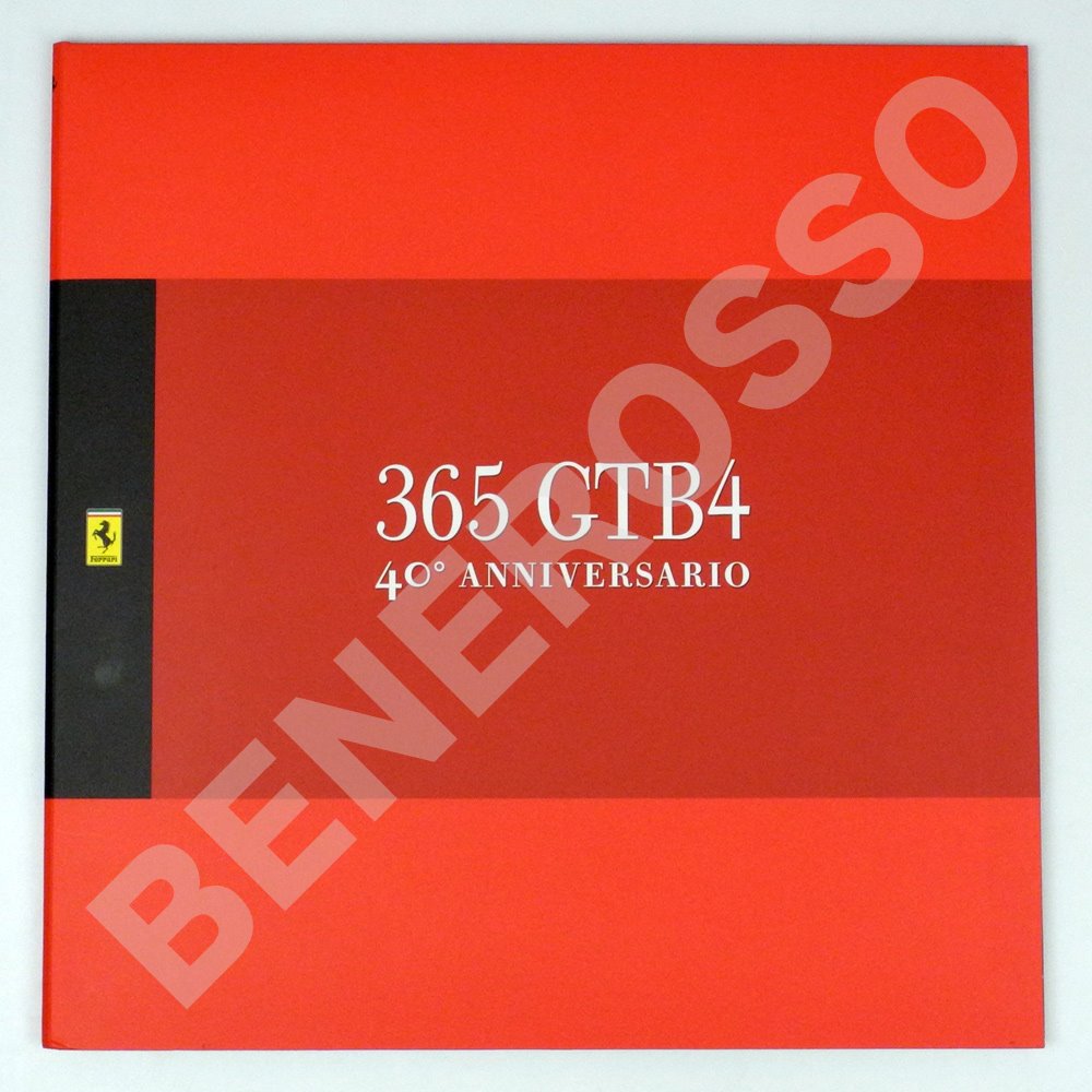 フェラーリ 365 GTB4 1968-2008 デイトナ 40周年記念 復刻版カタログ キット【返品・交換対象外】