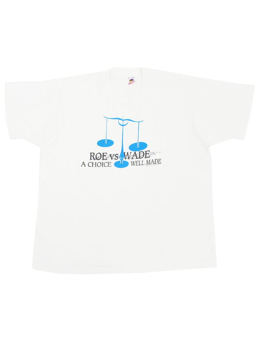 80's～ FRUIT OF THE LOOM ''ROE VS WADE A CHOICE WELL MADE'' Tシャツ ホワイト 表記(XL) USA製