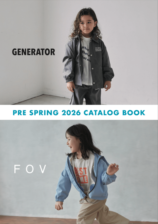【26PS】ルックブック｜GENERATOR（ジェネレーター） × FOV（フォブ）