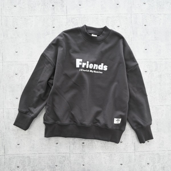 【25FW】FRIENDS トレーナー / チャコールグレー