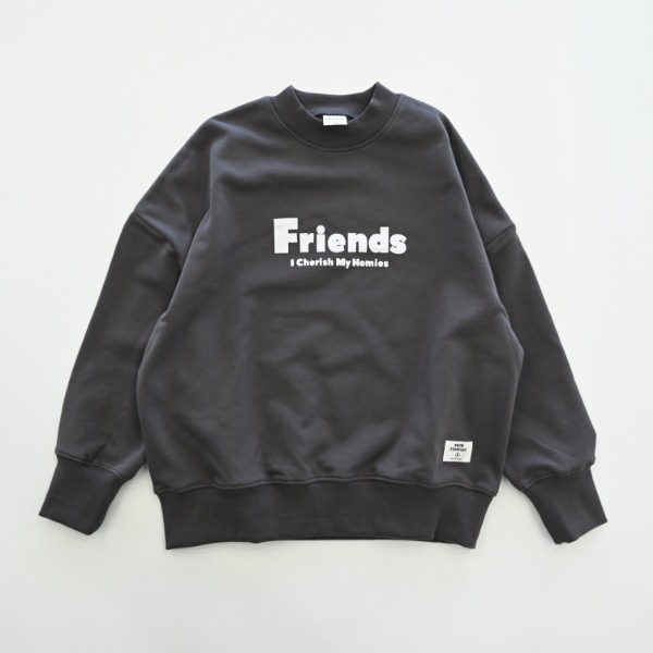 【25FW】FRIENDS トレーナー / チャコールグレー