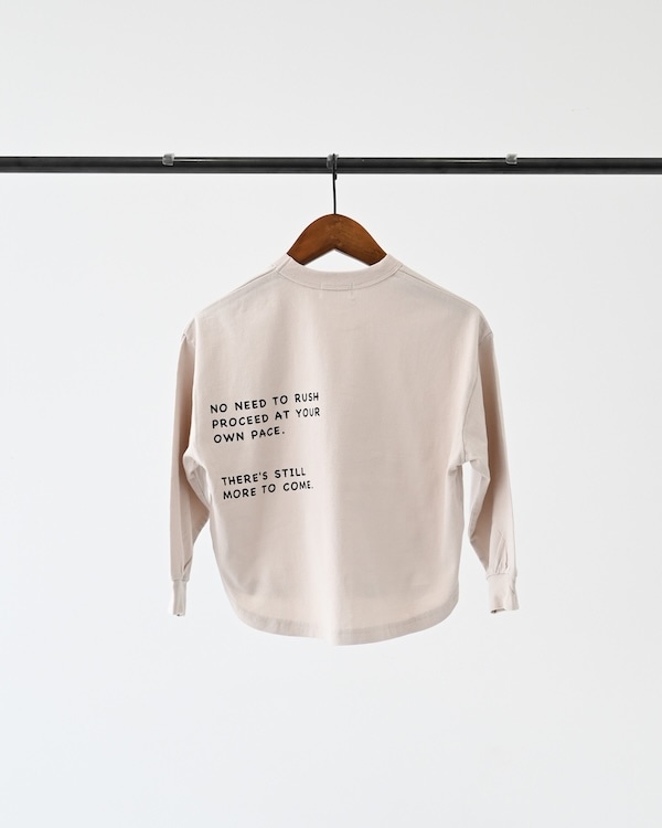 【26PS】TAKE IT L/S Tシャツ / サンド