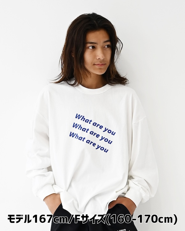 【26PS】What L/S Tシャツ / ホワイト