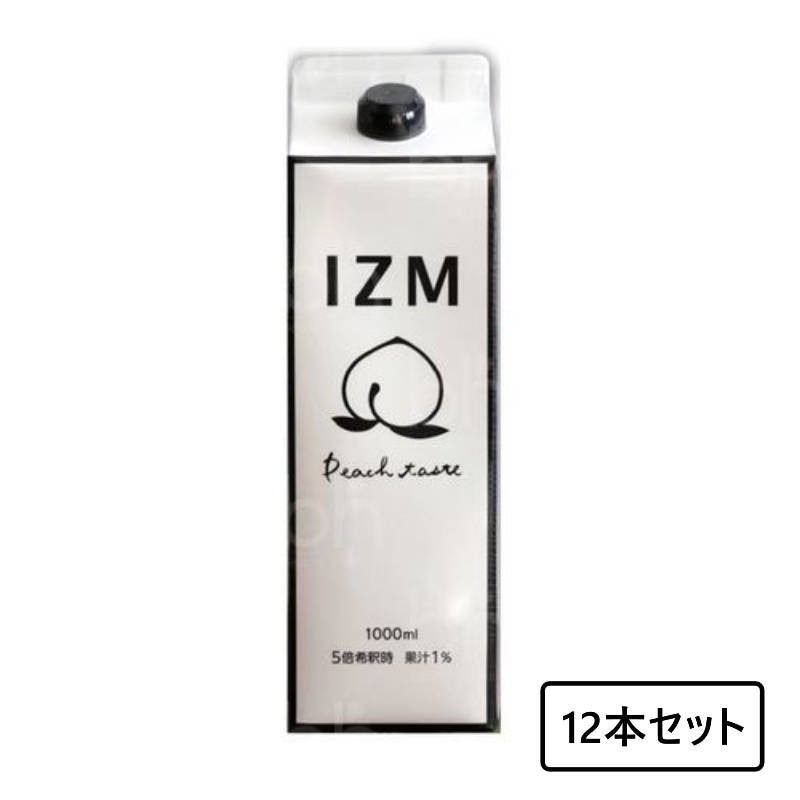 IZM（イズム）PEACH TASTE(ピーチテイスト) 1000mL 12本セット