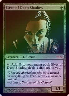 プロモ foil 深き闇のエルフ/Elves of Deep Shadow イベント配布