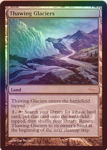 MTG Thawing Glaciers ジャッジ褒賞 Foil イベント配布》【FOIL】【英】Thawing Glaciers[土地P