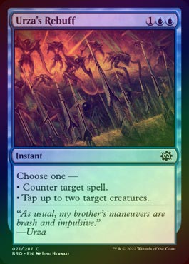FOIL】【英】ウルザの拒絶/Urza's Rebuff[青C]【BRO】 | パイオニア