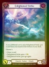 Rainbow Foil[Generic]Enlightened Strike [M]WTR-UL