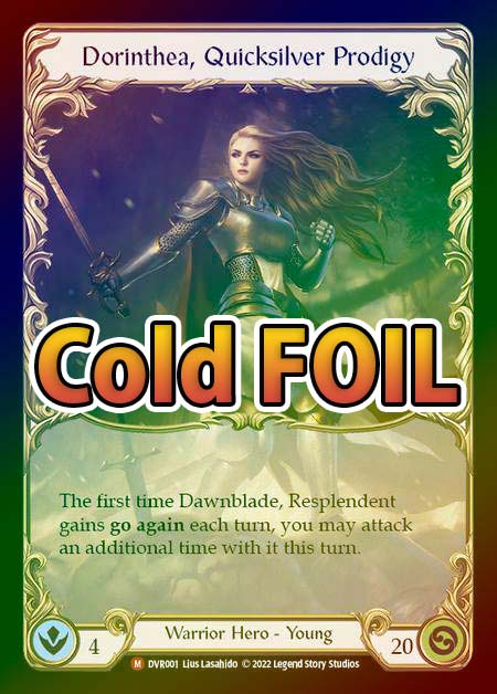Cold Foil》[Warrior]Dorinthea, Quicksilver Prodigy [C]《RVD