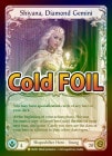 Cold Foil[Shapeshifter]Shiyana, Diamond Gemini [L]CRU-ǡ
