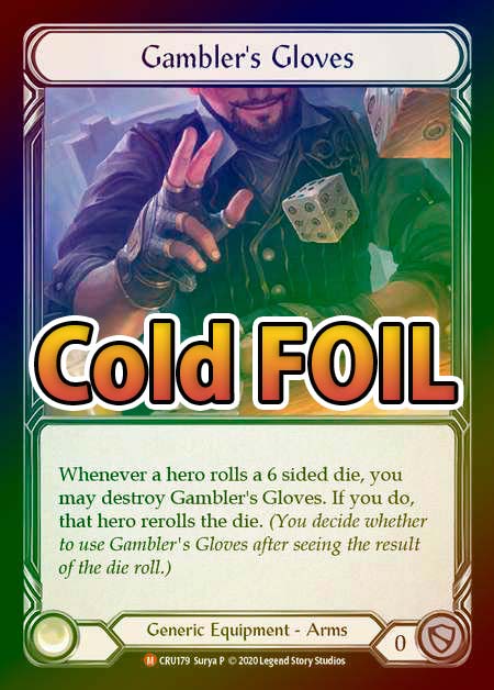 Cold Foil》[Generic]Gambler's Gloves [M]《CRU-初版》 | Flesh and