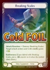 ��Cold Foil��[Ninja]Breaking Scales [C]��WTR-���ǡ�