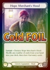 Cold Foil[Generic]Hope Merchant's Hood [C]WTR-ǡ
