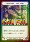 Cold Foil[Generic]Heartened Cross Strap [C]WTR-ǡ