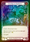 Rainbow Foil[Shadow Runeblade]Envelop in Darkness [][R]DTD
