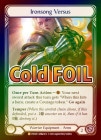 Cold Foil[Warrior]Ironsong Versus [L]DTD