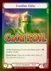 Cold Foil[Generic]Frontline Helm [R]DTD
