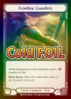 Cold Foil[Generic]Frontline Gauntlets [R]DTD