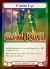 Cold Foil[Generic]Frontline Legs [R]DTD
