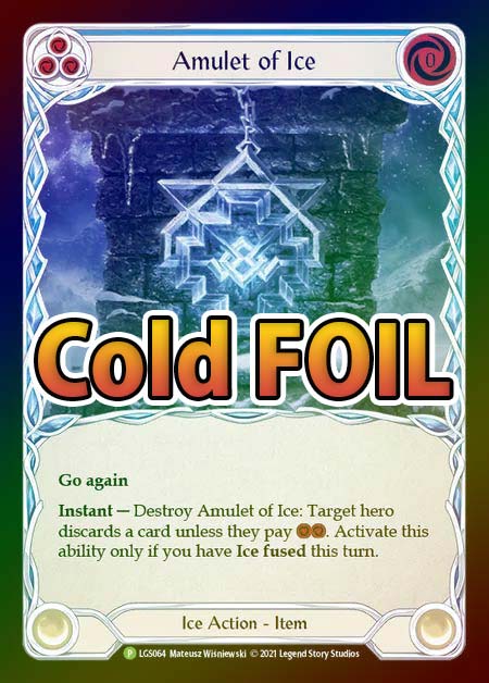 Cold Foil》[Ice]Amulet of Ice [P]《プロモ版》 | Flesh and Blood