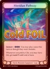 Cold FoilաԱѡ[롦ѻ]ƻ /[Mystic Illusionist]Meridian Pathway [L]MST