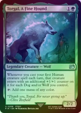 FOIL】【英】盟友、トルガル/Torgal, A Fine Hound[緑U]【FIN
