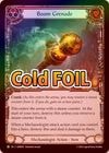 Cold FoilաԱѡ[]ǽ/[Mechanologist]Boom Grenade[][P]ԥץǡ