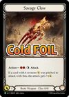 ��Cold Foil�աԱѡ�[���] ���ä�����/[Brute]Savage Claw[P]�ԥץ����ǡ�