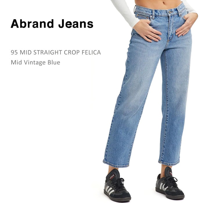 Abrand Jeans エイブランド A '95 MID STRAIGHT CROP FELICA Mid Vintage Blue