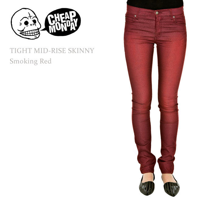 Cheap Monday（チープマンデー） TIGHT Mid-Rise Skinny Smoking Red スキニーデニム