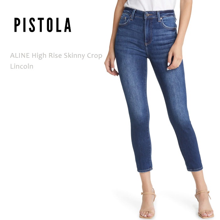 Pistola Denim （ピストラデニム） ALINE High Rise Skinny Crop Lincoln ハイライズクロップスキニー