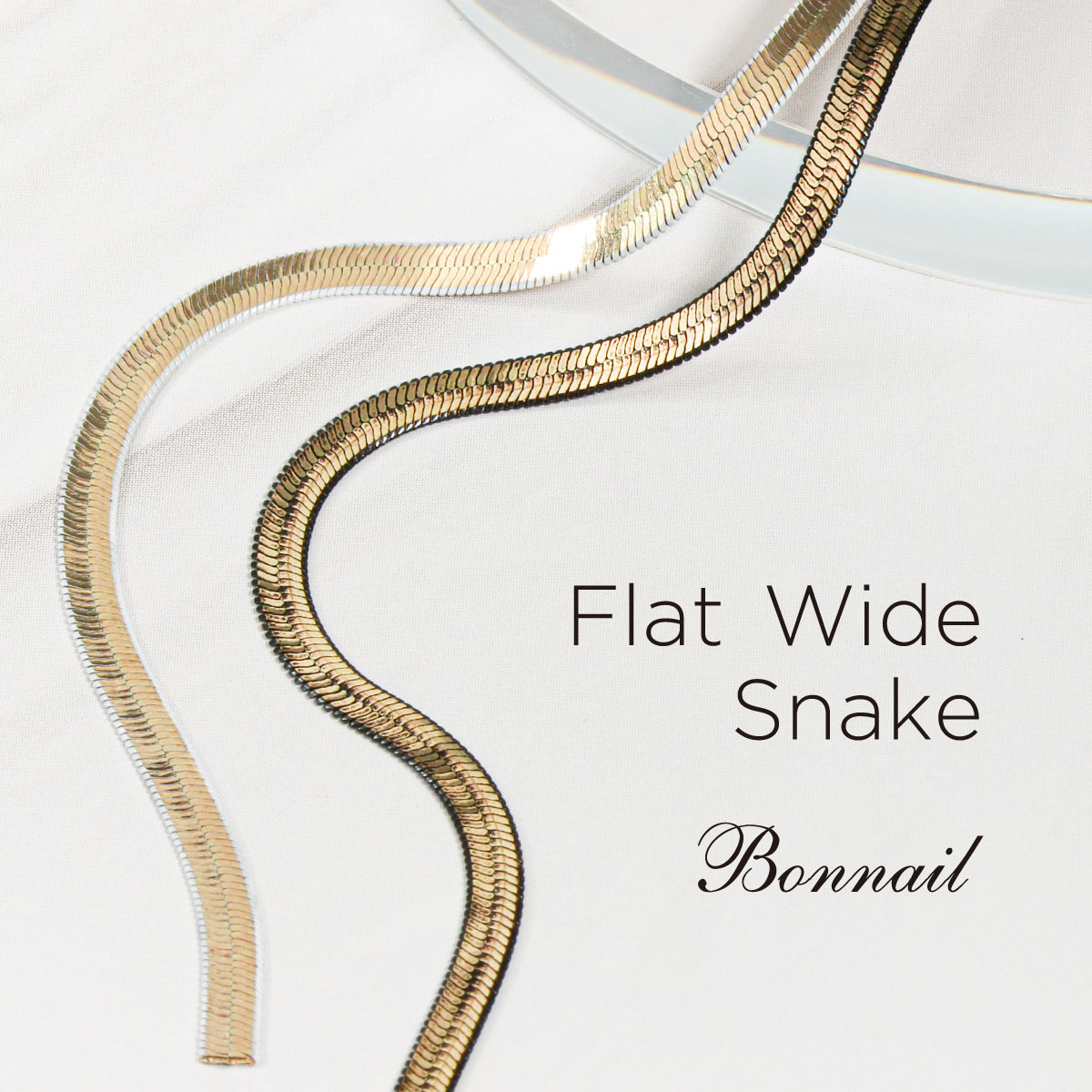 Bonnailチェーン フラットワイドスネーク