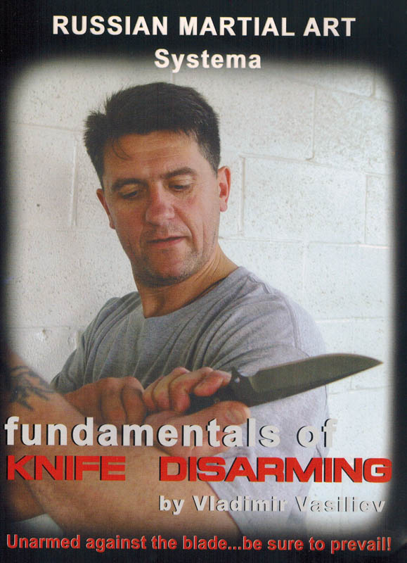 DVD ロシア武術システマ Knife Disarming 【ナイフ取り上げの原理