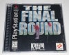The Final Round/¥¶¡¦¥Õ¥¡¥¤¥Ê¥ë¥é¥¦¥ó¥É¡¡¡ÊÃæ¸Å¡Ë