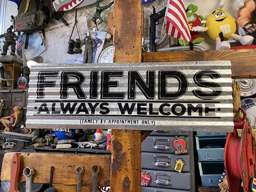 「友達はいつでも歓迎」　波板サイン|案内看板/標識|ボクらの原点そして永遠！ブリキ看板