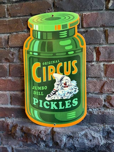 サーカス　ピクルス　ヘヴィースチールサイン　看板　MADE IN U.S.A.|アメリカンポップ|ボクらの原点そして永遠！ブリキ看板