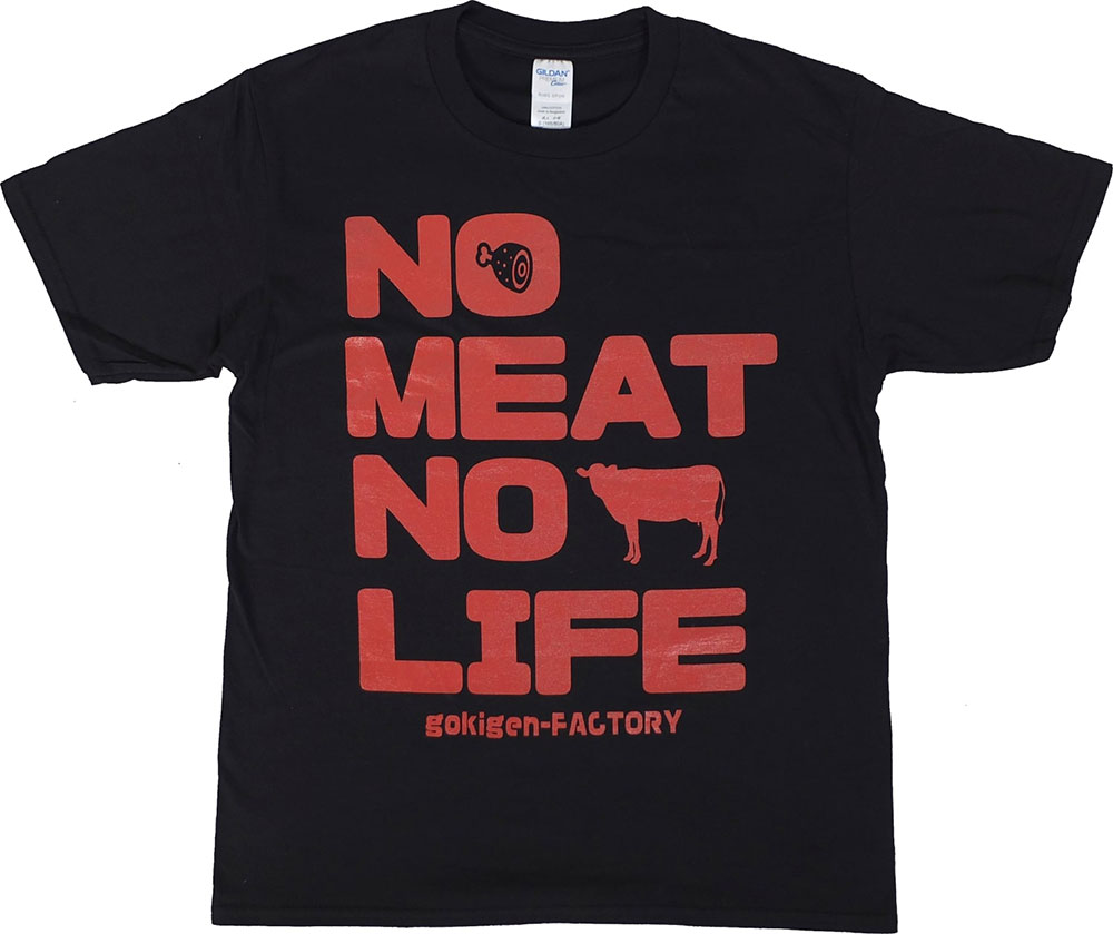 ��NO MEAT NO LIFE�ס����⤷��T����ġ���������ե����ȥ꡼���֥�å���L������