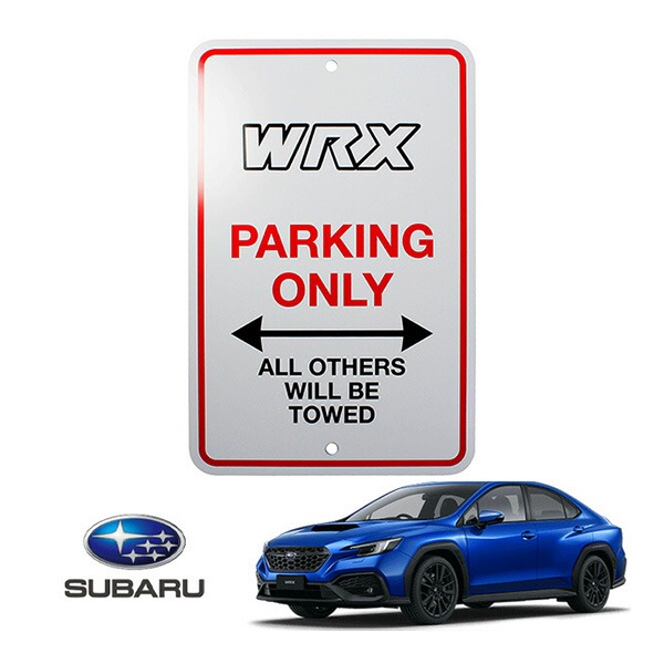 USスバル純正 アクセサリー パーキングサインボード WRX PARKING ONLY サインプレート 高さ 約30.5cm 幅 約20cm ガレージ 車庫 ショールーム 店舗