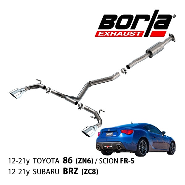 【Borla 正規品】Cat-Back キャタバック エキゾーストシステム ステンレス マフラー 左右2本出し Sタイプ 140496 ステンレススチール シルバーチップ トヨタ 86 SCION FR-S ZN6 | スバル BRZ ZC6 ボーラ