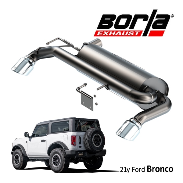 【Borla 正規品】21y- フォード ブロンコ 2.7L Axle-Back アクスルバック エキゾーストシステム ステンレス マフラー 左右2本出し ツーリング 11976 ステンレススチール ポリッシュチップ ボーラ