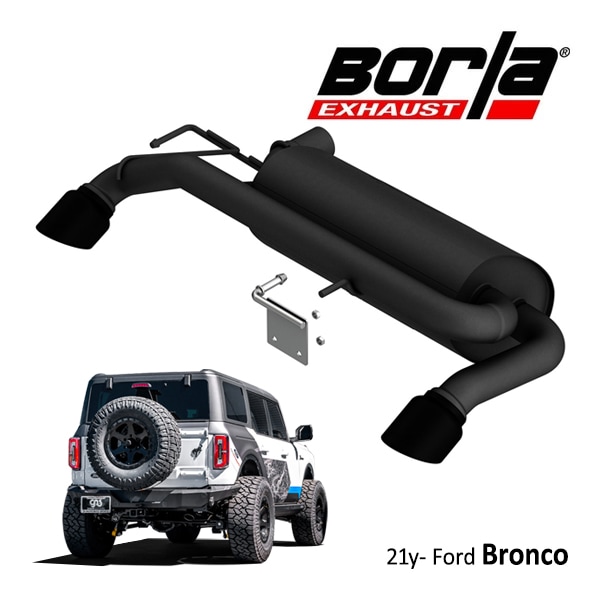 【Borla 正規品】21y- フォード ブロンコ 2.7L Axle-Back アクスルバック エキゾーストシステム ステンレス マフラー 左右2本出し Sタイプ 11977CB ステンレススチール ブラックコートチップ ボーラ