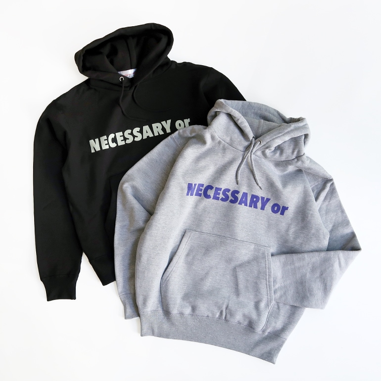 necessary or unnecessary ネセサリー オア アンネセサリー｜NOUN SWEAT PARKA【全2色】