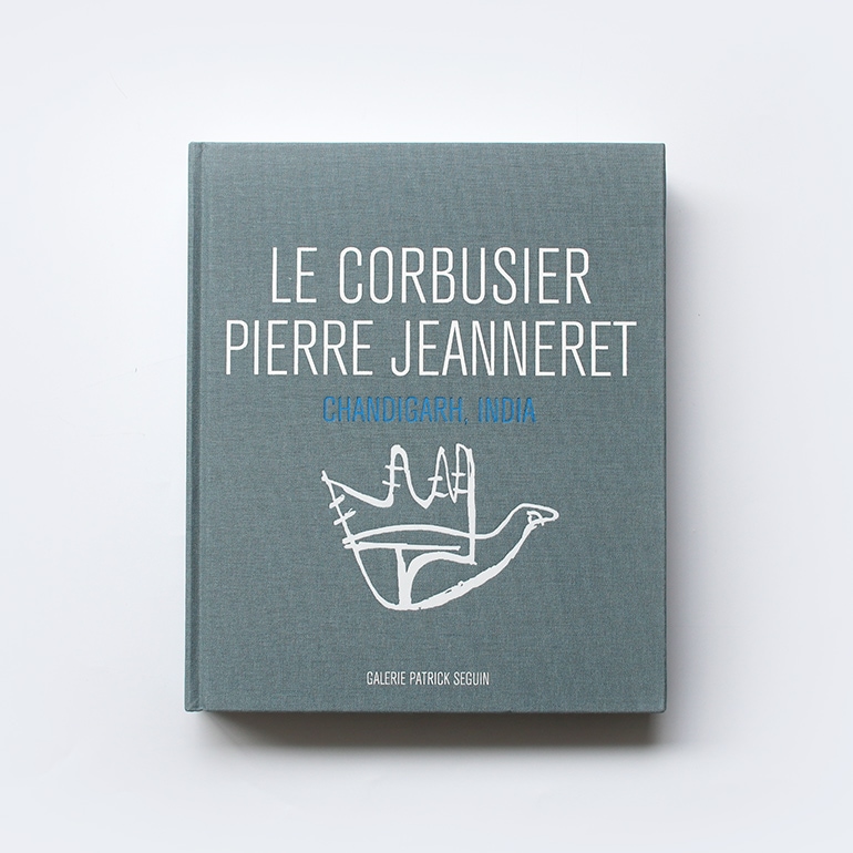 LE CORBUSIER - PIERRE JEANNERET CHANDIGARH, INDIA by Le Corbusier