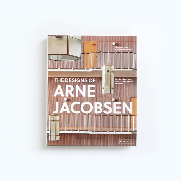 THE DESIGNS OF ARNE JACOBSEN:INTERIORS, FURNITURE, LIGHTING AND TEXTILES, 1925-1971 by Arne Jacobsen