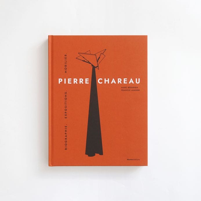 PIERRE CHAREAU - VOLUME I. BIOGRAPHIE. EXPOSITIONS. MOBILIER.